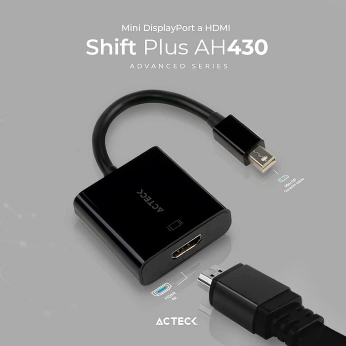 Adaptador Convertidor ACTECK SHIFT PLUS AH430 Mini DisplayPort a HDMI Negro AC-934770