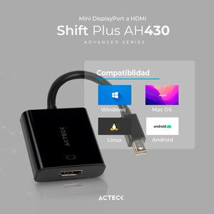 Adaptador Convertidor ACTECK SHIFT PLUS AH430 Mini DisplayPort a HDMI Negro AC-934770